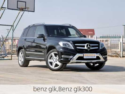 benz glk,Benz glk300