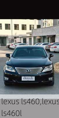 lexus ls460,lexusls460l