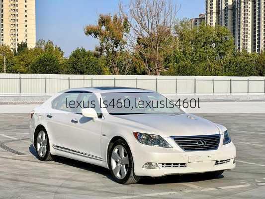 lexus ls460,lexusls460l