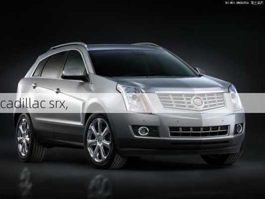 cadillac srx,